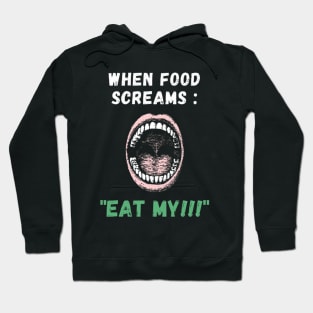 Eat me Hoodie